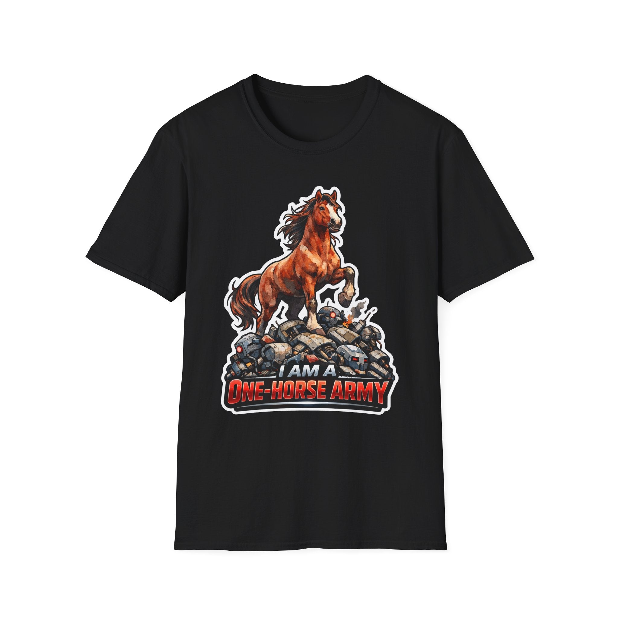 I Am a One-Horse Army Action Hero Horse T-Shirt | Robot Wreckage Victorious Horse Graphic Tee | Mane Event Collection by PetPulse