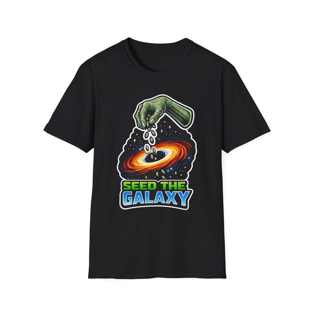 Seed the Galaxy Alien Planting Seeds in Space T-Shirt | Cosmic Encounters Collection by PetPulse