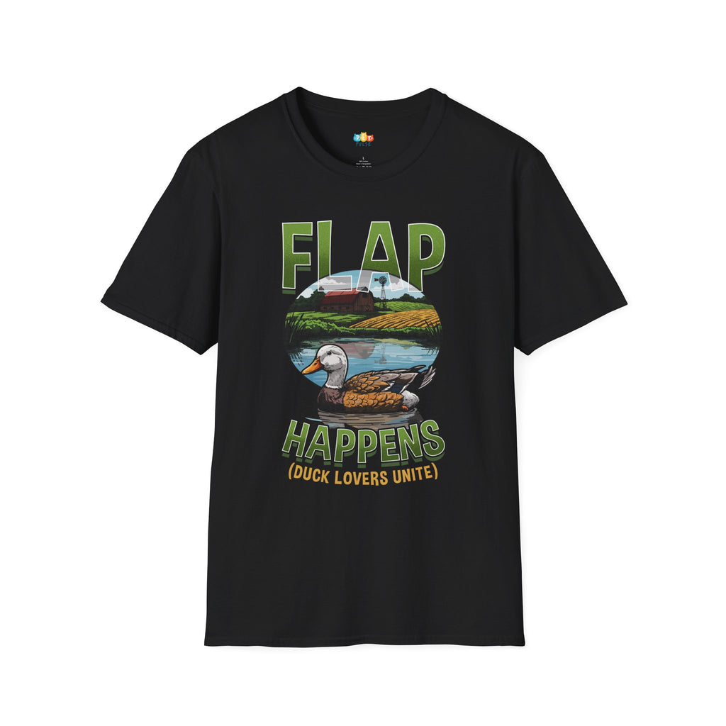 Flap Happens Duck Lovers Unite T-Shirt - Funny Waterfowl Hunter Farm Pond Life Rural Country Graphic Tee