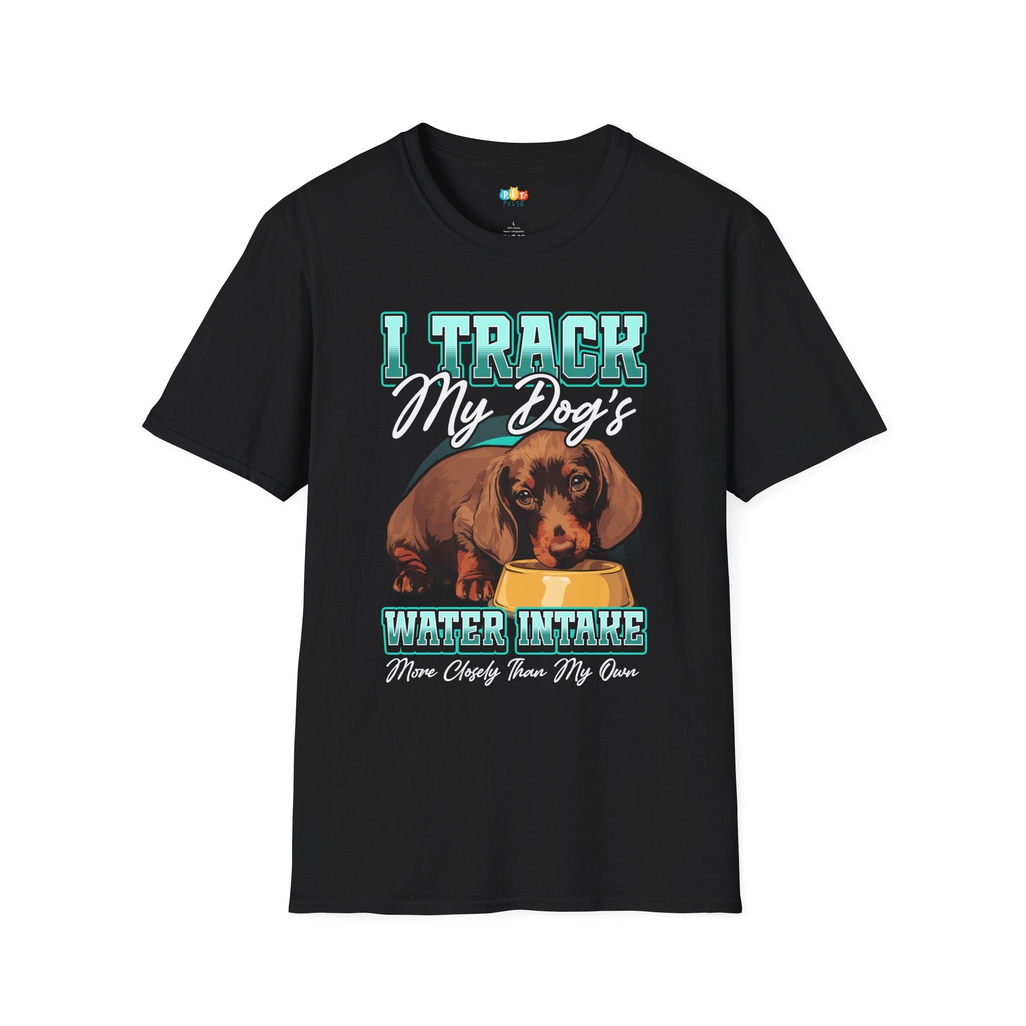 I Track My Dog's Water Intake More Closely Than My Own T-Shirt - Funny Pet Tech Enthusiast Gift Humor Tee