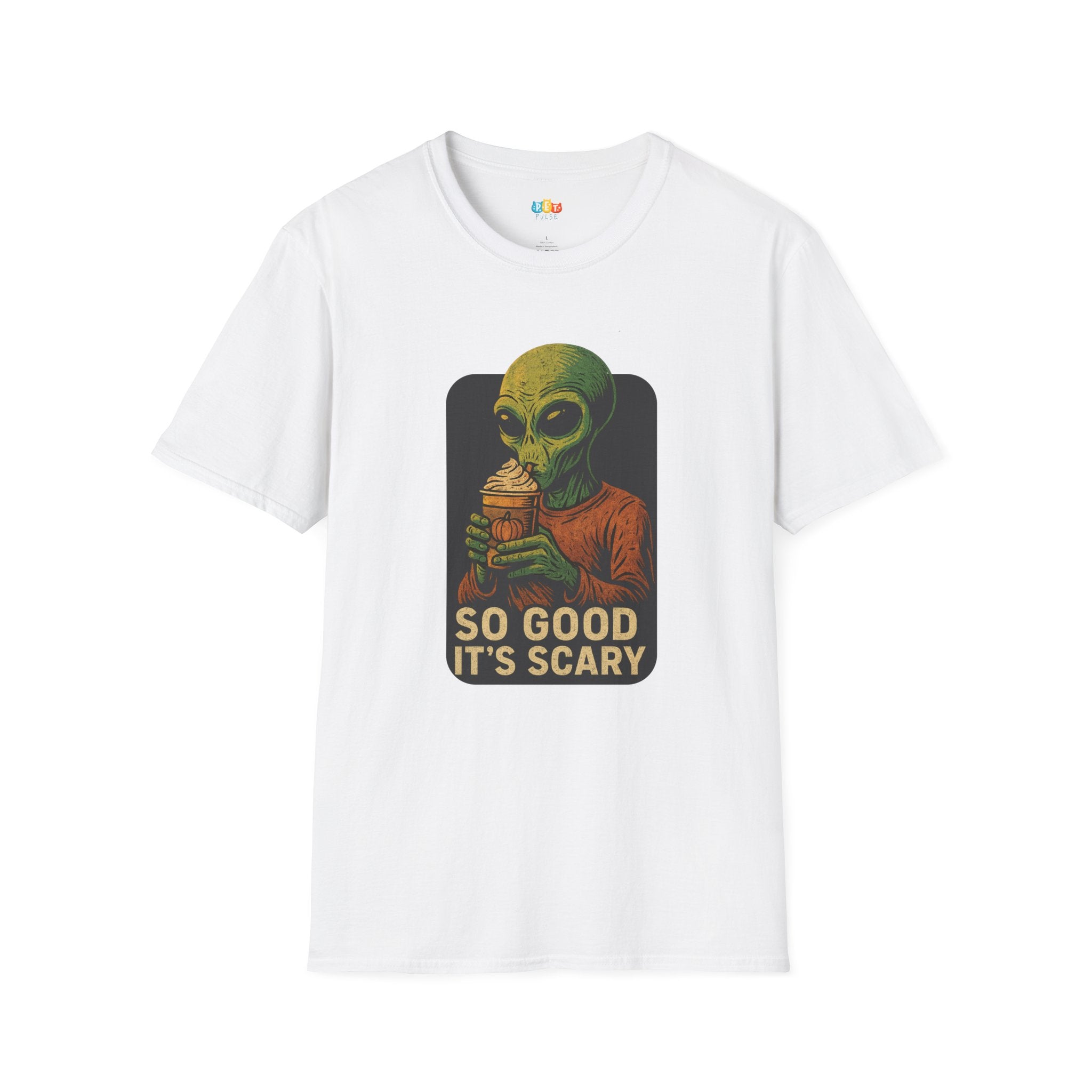 So Good It's Scary Alien Pumpkin Spice Halloween T-Shirt - Funny UFO PSL Coffee Sci-Fi Tee