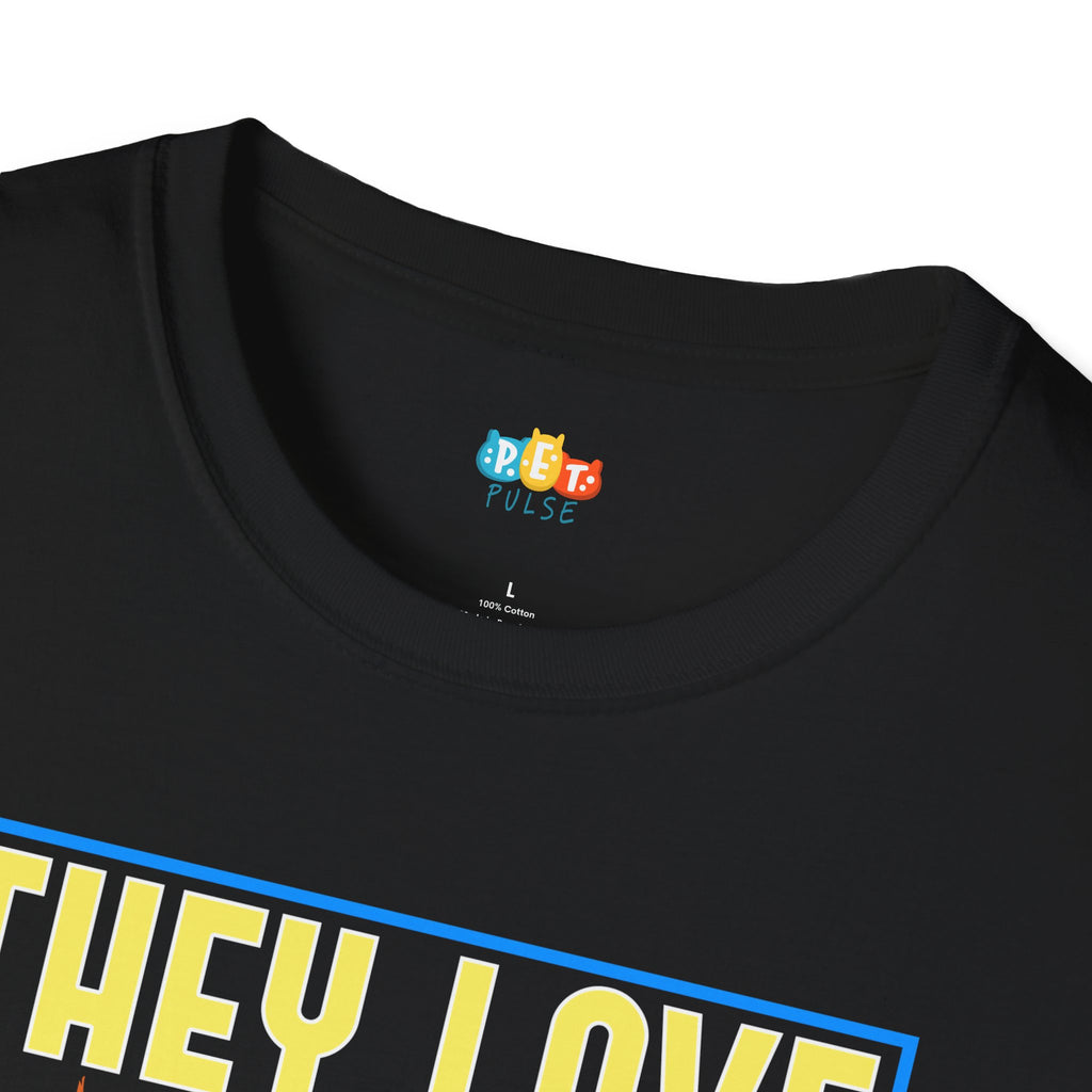 They Love Each Other T-Shirt - Funny Multi Pet Owner Cat Dog Enemies To Lovers Arc Romance Humor Tee