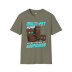 Multi Pet Home Where Silence Is Suspicious T-Shirt - Funny Pet Parent Chaos Warning Sign Humor Tee
