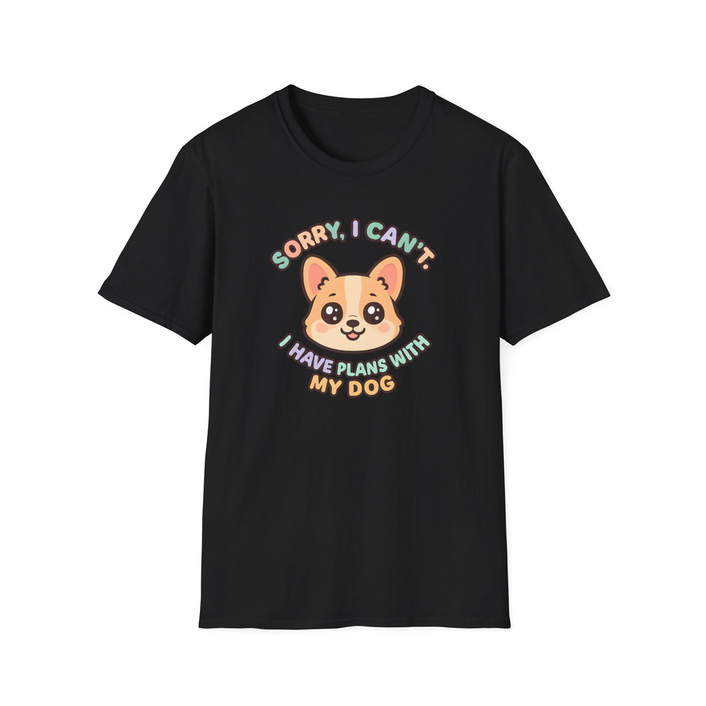 Plans With My Dog T-Shirt