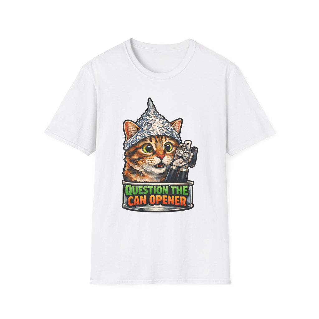Question the Can Opener Funny Conspiracy Cat T-Shirt | Cat-Spiracy Theorist Series | Pet-Spiracy Theorist Collection by PetPulse