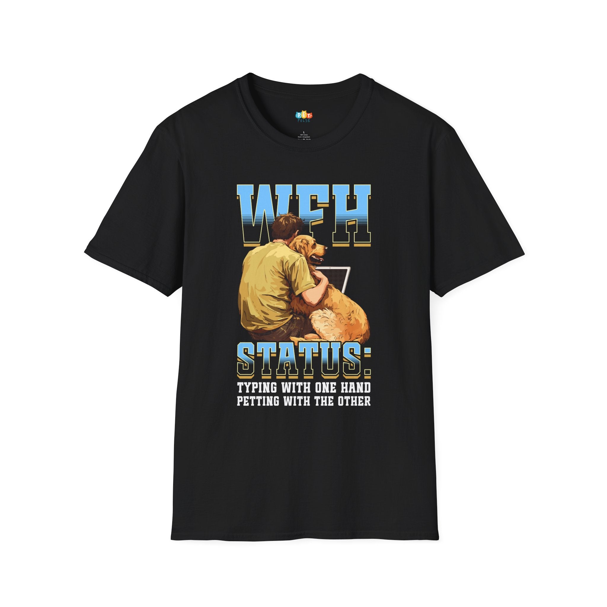WFH Status Typing With One Hand Petting With The Other T-Shirt - Funny Pet Parent Work From Home Gift Tee