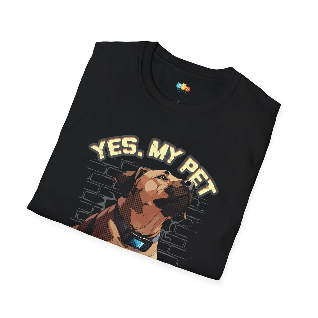 Yes My Pet Wears A Fitness Tracker No I'm Not Sorry T-Shirt - Funny Pet Tech Enthusiast Gift Humor Tee