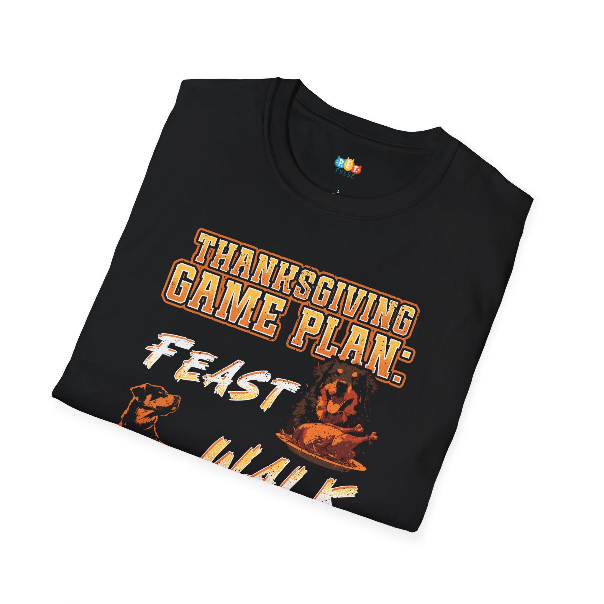 Thanksgiving Game Plan Feast Walk Dog Repeat T-Shirt - Funny Pet Owner Holiday Turkey Day Routine Graphic Tee