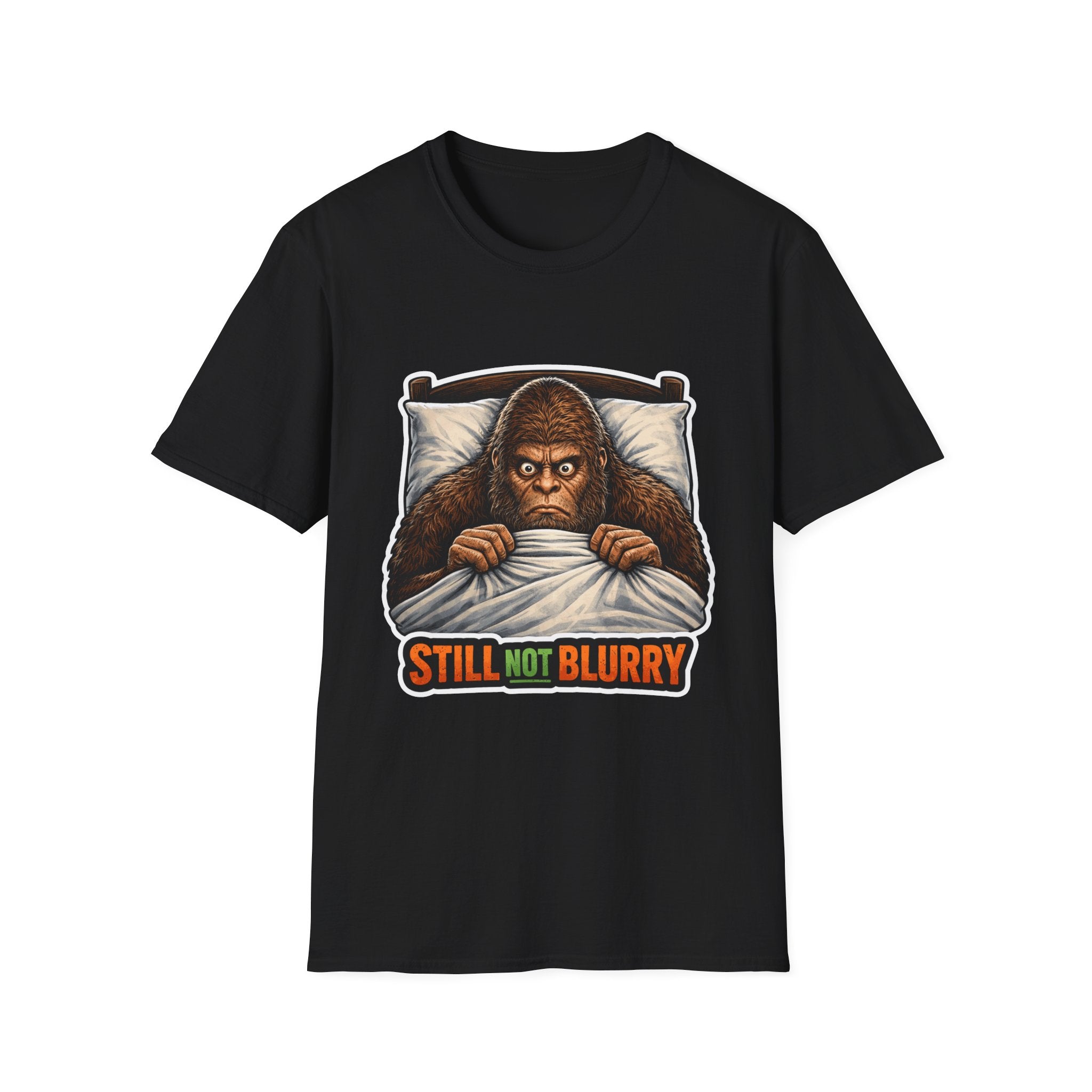 Still Not Blurry Funny Bigfoot In Bed T-Shirt | Cryptid Companions Collection by PetPulse