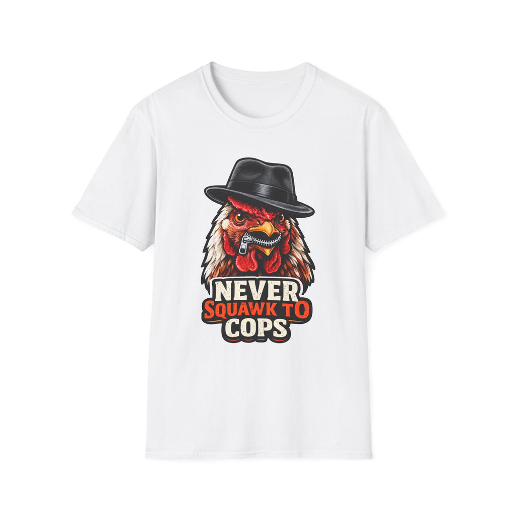 Never Squawk To Cops Funny Chicken T-Shirt | Zippered Beak Rooster Graphic Tee for Chicken Owners | PetPulse
