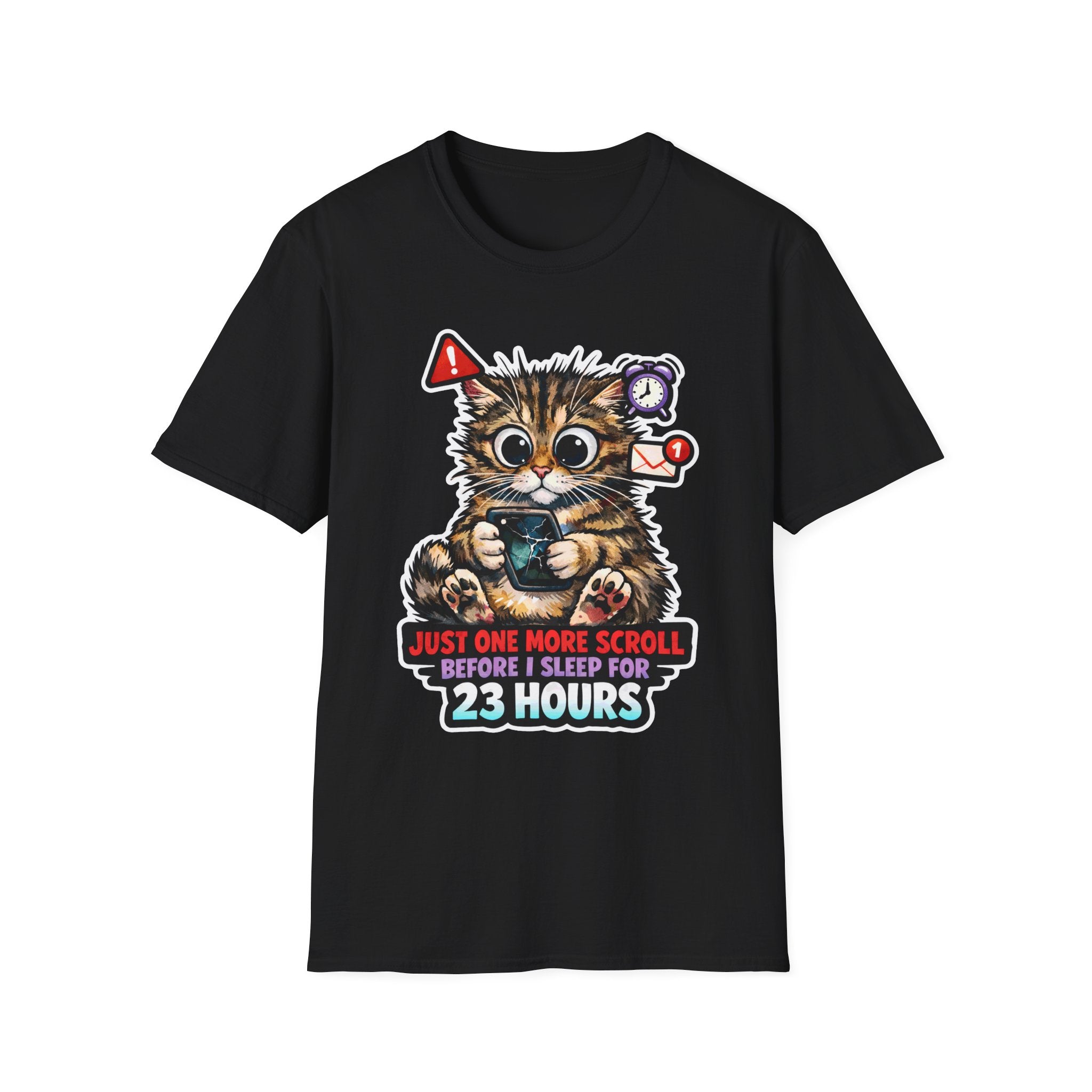 Just One More Scroll Before I Sleep For 23 Hours Funny Doomscrolling Cat T-Shirt | Tech Pack Collection by PetPulse