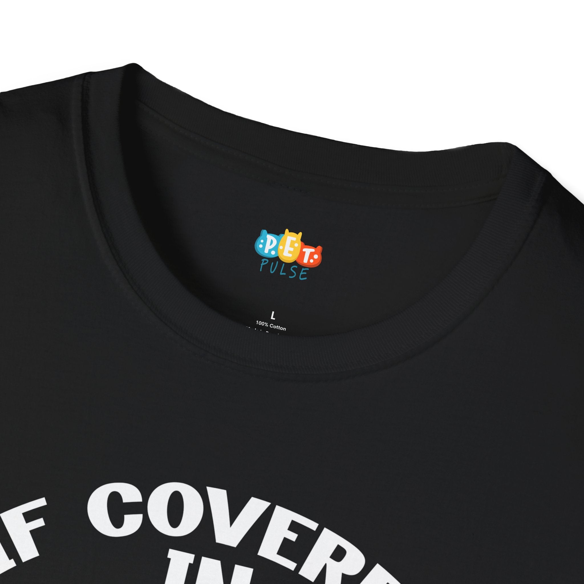 If Covered In Glitter And Fur It Was A Success T-Shirt - Funny Pet DIY Crafter Gift Crafting Humor Tee
