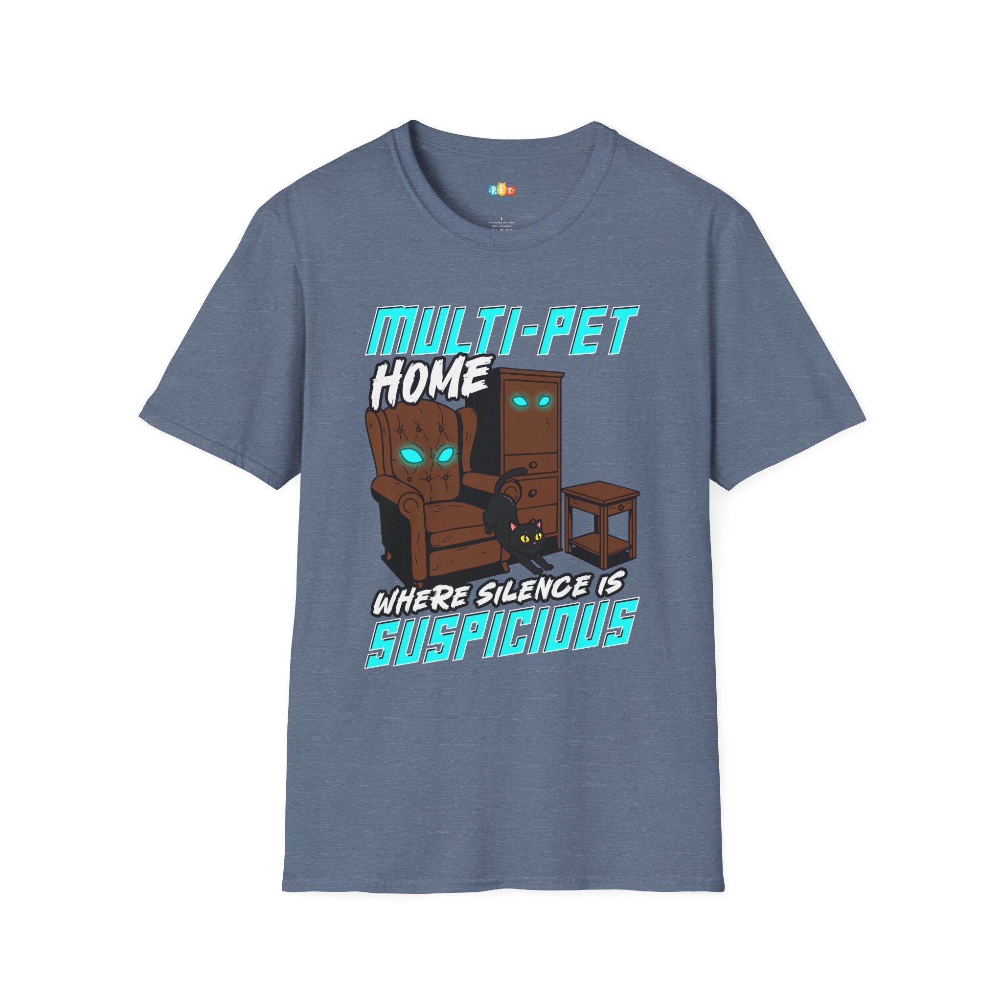 Multi Pet Home Where Silence Is Suspicious T-Shirt - Funny Pet Parent Chaos Warning Sign Humor Tee