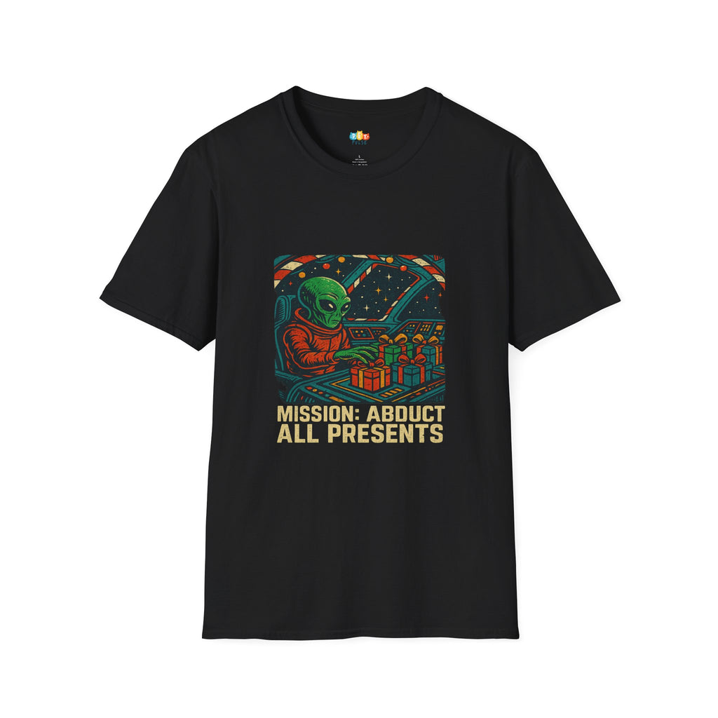 Mission Abduct All Presents Alien Christmas T-Shirt - Funny UFO Holiday Gift Theft Space Pilot Christmas Tee