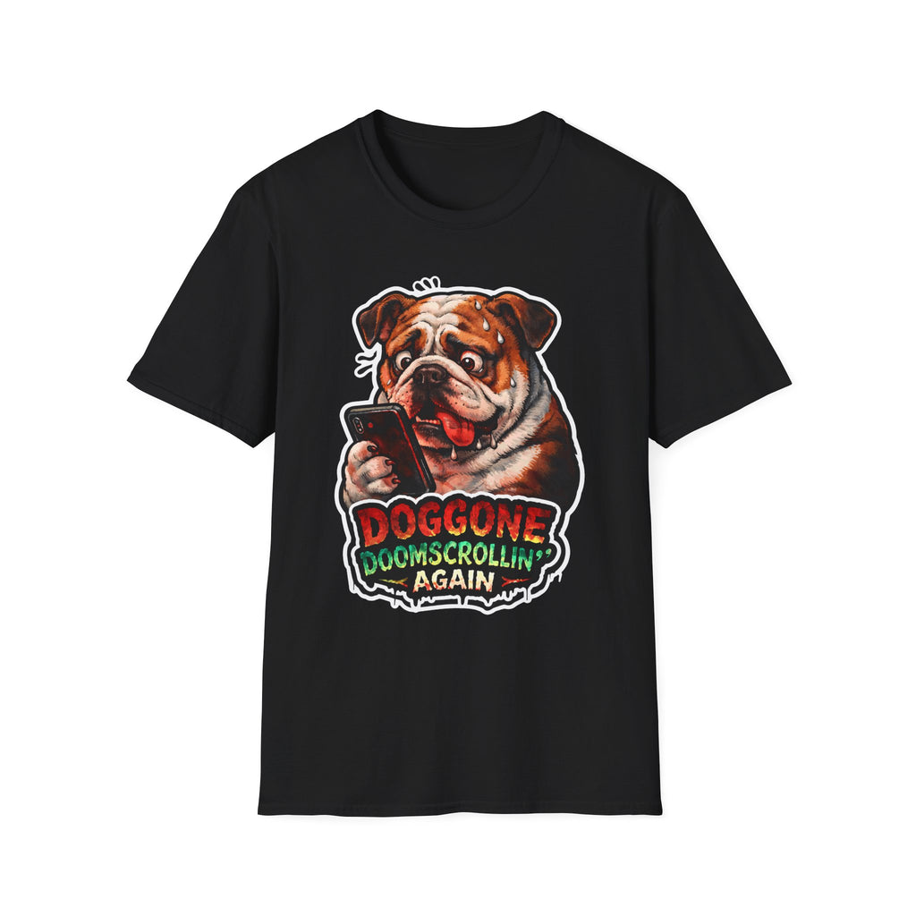 Doggone Doomscrollin Again Funny English Bulldog T-Shirt | Tech Pack Collection by PetPulse
