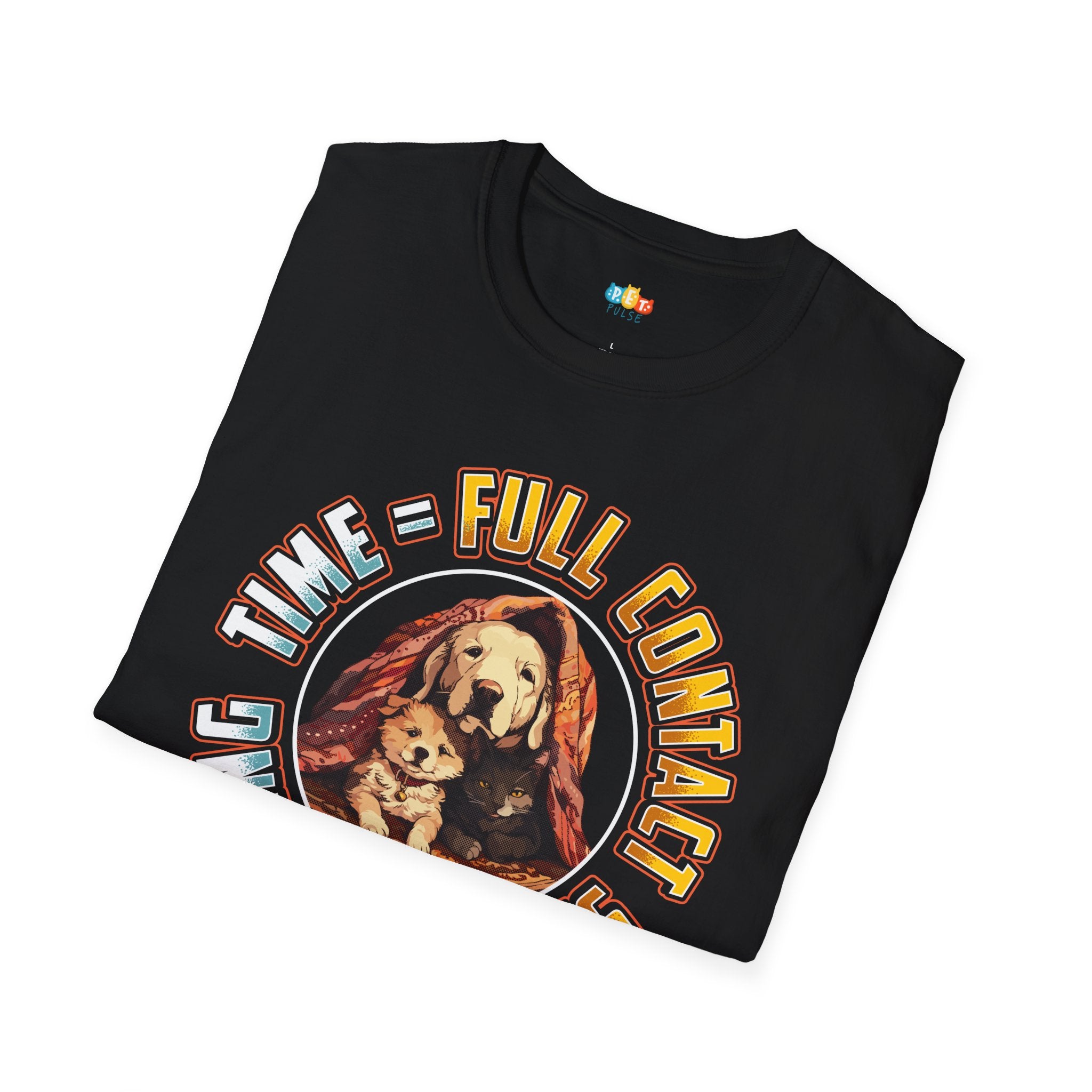 Feeding Time Full Contact Sport T-Shirt - Funny Multi Pet Owner Gift Household Chaos Humor Tee
